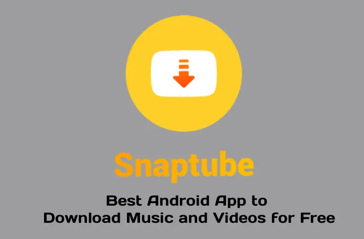 Snaptube Download 2022 Free for Android | Snaptube app update